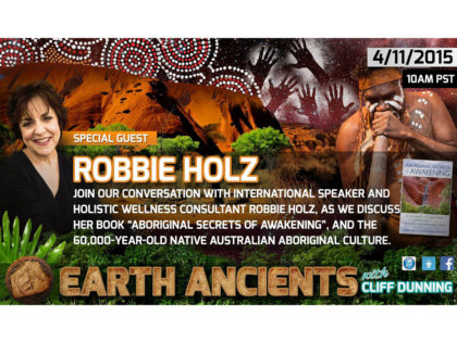 Robbie Holz: Aboriginal Secrets of Awakening