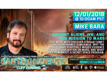 Mike Bara: Ancient Aliens, JFK and the Mission to Mars