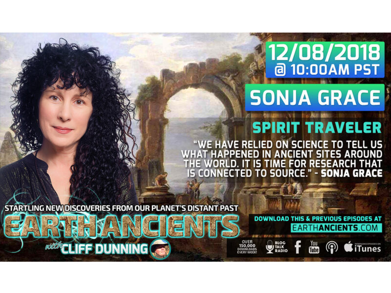 Sonja Grace: Spirit Traveler, Unlocking Ancient Mysteries from Sacred Sites