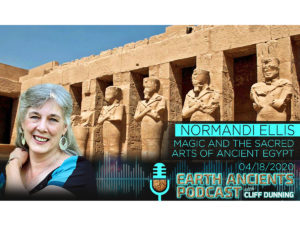 Normandi Ellis: Magic and the Sacred Manifesting Arts of Ancient Egypt