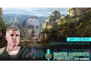 Jim Vieira: Edgar Cayce’s Atlantis