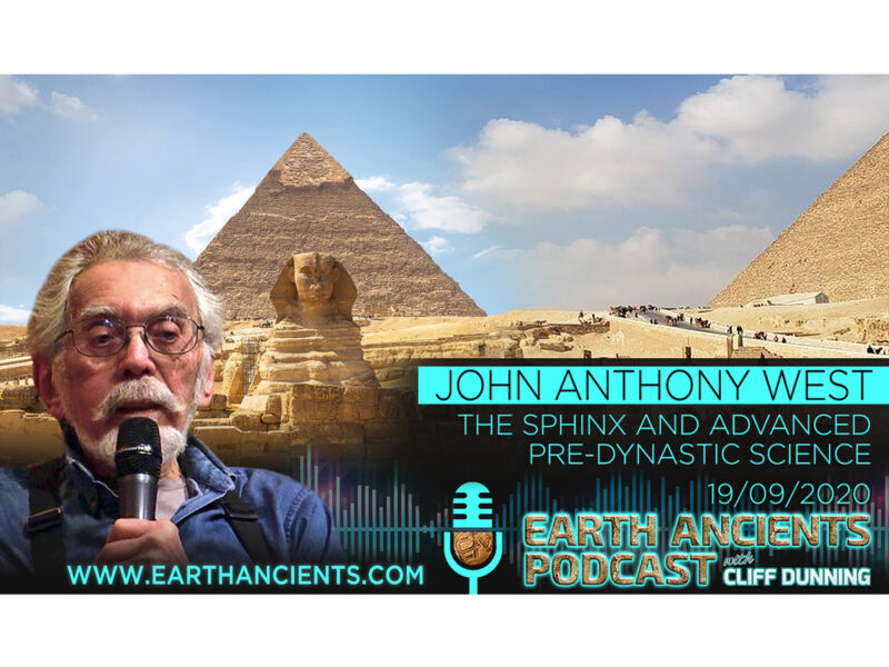 John Anthony West: The Sphinx and Advanced Pre-Dynastic Science
