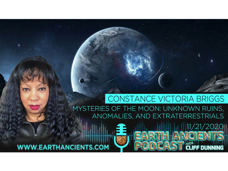 Constance Briggs: Mysteries of the Moon: Unknowns Ruins, Anomalies and ETs