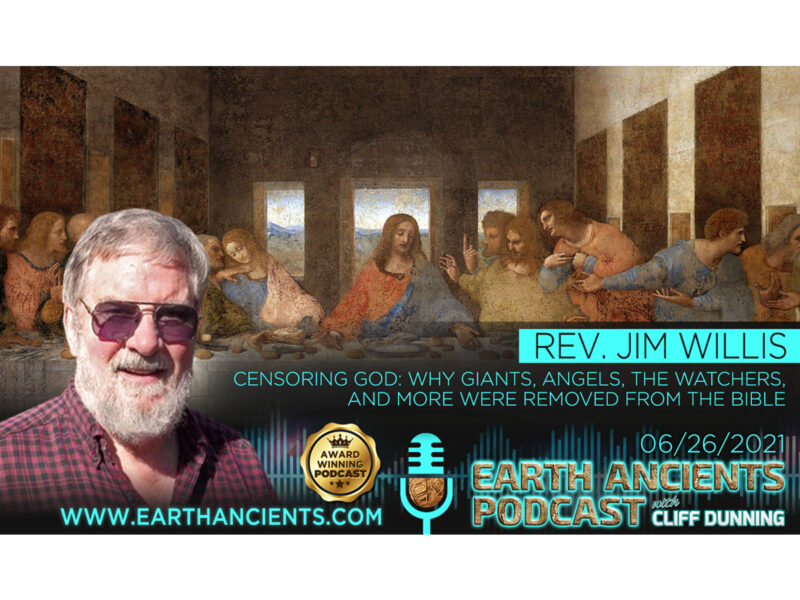 Rev. Jim Willis: Censoring God, Why Giants, The Watcher and more were removed from the Bible