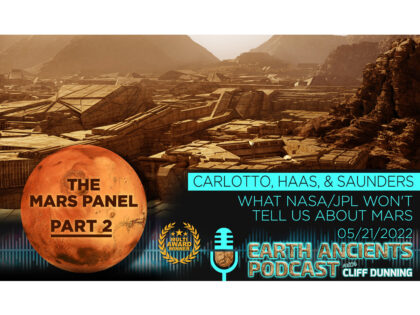 Mars Panel Part 2: What NASA/JPL Won’t Tell Us About Mars