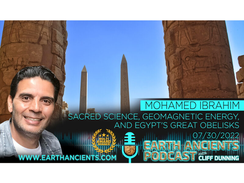 Mohamed Ibrahim: Sacred Science, Geomagnetic Energy and Egypt’s Great Obelisk’s