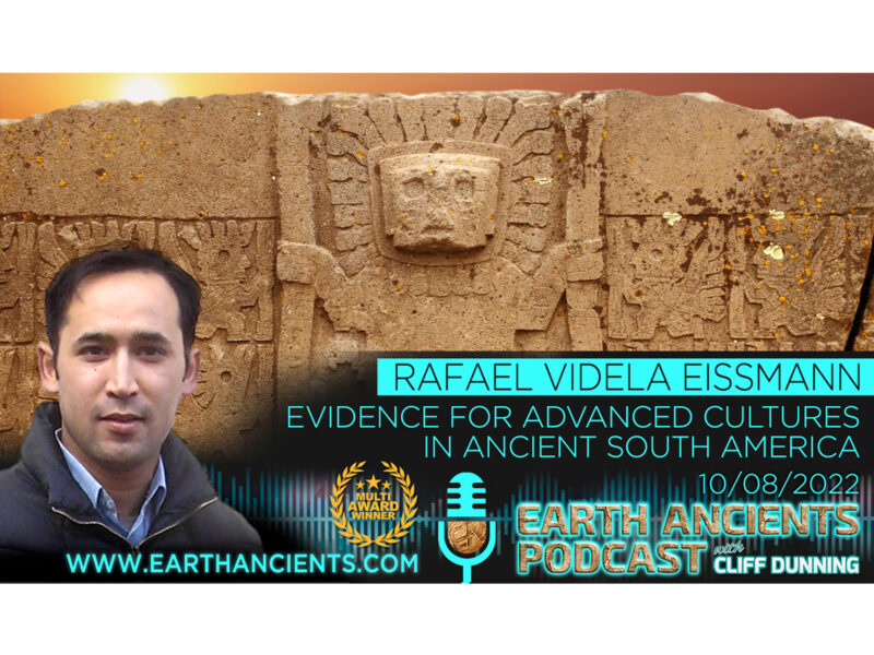 Rafael Videla Eissman: Evidence for Advance Cultures in Ancient South America