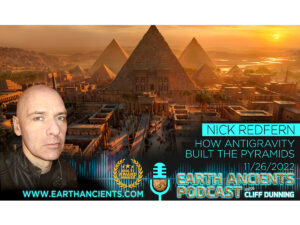 Nick Redfern: How Antigravity Built the Pyramids