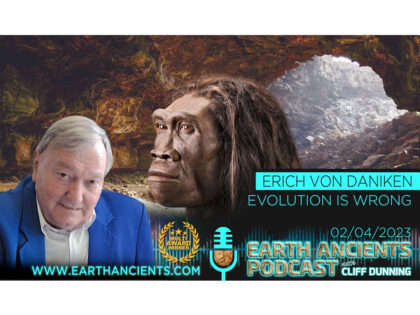 Erich Von Daniken: Evolution is Wrong