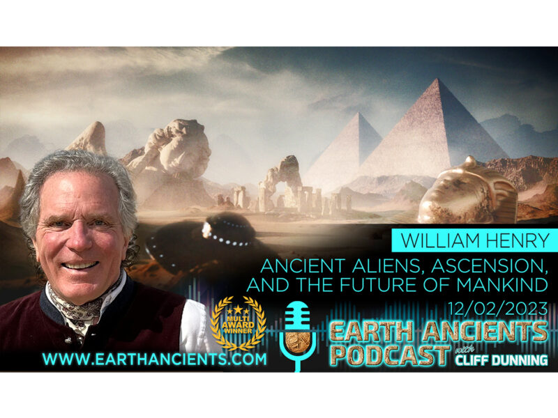William Henry: Ancient Aliens, Ascension and the Future of Mankind