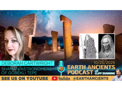 Deborah Cartwright: The Shaman/Astronomers of Gobekli Tepe