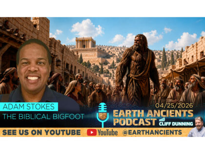 Adam Stokes: The Biblical Bigfoot