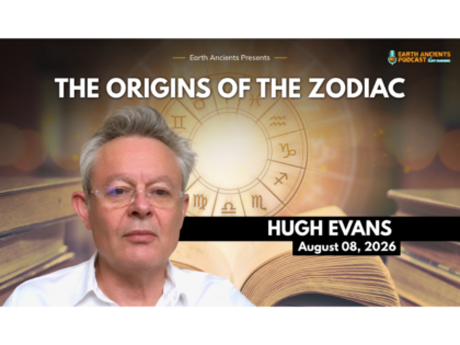 Hugh Evans: The Origins of the Zodiac